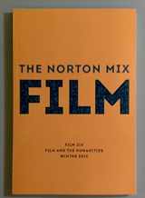 9780393521122-0393521125-The Norton Mix Film - Film 2014, Film and the Humanities, winter 2015 (UIS)