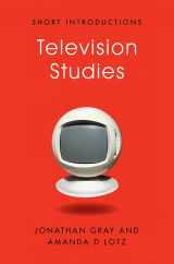 9780745650982-0745650988-Television Studies