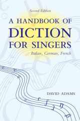 9780195325591-0195325591-A Handbook of Diction for Singers: Italian, German, French