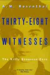 9780520215276-0520215273-Thirty-Eight Witnesses: The Kitty Genovese Case