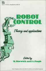 9780863411281-0863411282-Robot Control: Theory and Applications (I E E CONTROL ENGINEERING SERIES)