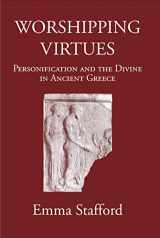 9781914535291-1914535294-Worshipping Virtues: Personification and the Divine in Ancient Greece