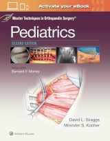 9781451194449-1451194447-Master Techniques in Orthopaedic Surgery: Pediatrics