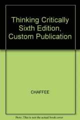 9780618296590-061829659X-Thinking Critically Sixth Edition, Custom Publication