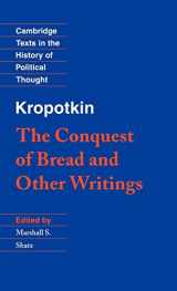 9780521453981-0521453984-Kropotkin: 'The Conquest of Bread' and Other Writings (Cambridge Texts in the History of Political Thought)