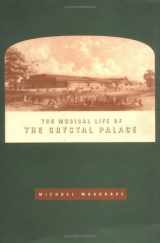 9780521375627-0521375622-The Musical Life of the Crystal Palace