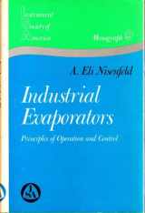 9780876646939-0876646933-Industrial Evaporators: Principles of Operation and Control