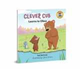 9780830785933-0830785930-Clever Cub Learns to Obey (Clever Cub Bible Stories)
