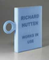 9789058561763-9058561763-Richard Hutten: Works in Use