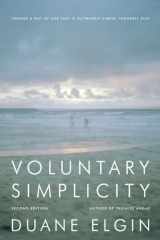 9780061779268-0061779261-Voluntary Simplicity: Toward a Way of Life That Is Outwardly Simple, Inwardly Rich
