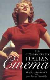 9780304341979-0304341975-The Companion to Italian Cinema