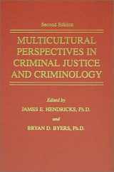 9780398070878-0398070873-Multicultural Perspectives in Criminal Justice and Criminology