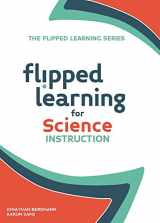 9781564843593-1564843599-Flipped Learning for Science Instruction