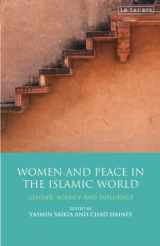 9780755644032-0755644034-Women and Peace in the Islamic World: Gender, Agency and Influence