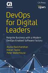 9781484218419-1484218418-DevOps for Digital Leaders: Reignite Business with a Modern DevOps-Enabled Software Factory