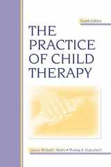 9780805853285-0805853286-The Practice of Child Therapy