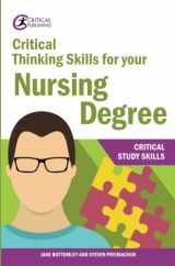 9781912096695-1912096692-Critical Thinking Skills for your Nursing Degree (Critical Study Skills)