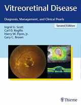 9781626231337-1626231338-Vitreoretinal Disease: Diagnosis, Management, and Clinical Pearls