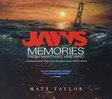 9781781163023-1781163022-Jaws: Memories from Martha's Vineyard: A Definitive Behind-the-Scenes Look at the Greatest Suspense Thriller of All Time