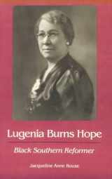 9780820314648-0820314641-Lugenia Burns Hope: Black Southern Reformer