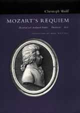 9780520077096-0520077091-Mozart's Requiem: Historical and Analytical Studies, Documents, Score