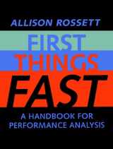 9780787944384-0787944386-First Things Fast: A Handbook for Performance Analysis