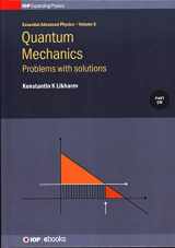 9780750314145-0750314141-Quantum Mechanics: Problems With Solutions (Volume 6) (IPH001, Volume 6)