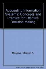 9780471504498-0471504491-Accounting Information Systems: Concepts and Practice for Effective Decision Making