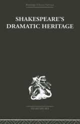 9780415353199-041535319X-Shakespeare's Dramatic Heritage: Collected Studies in Mediaeval, Tudor and Shakespearean Drama