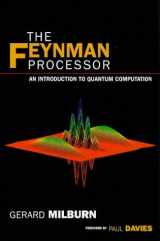 9781864486223-1864486228-The Feynman Processor: An Introduction to Quantum Computation (Frontiers of science)