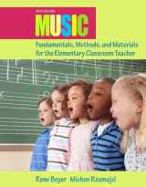 9780132563598-0132563592-Music Fundamentals, Methods, and Materials for the Elementary Classroom Teacher (5th Edition)