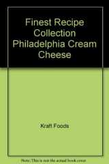 9781561737949-1561737941-Finest Recipe Collection Philadelphia Cream Cheese