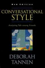 9780195221817-0195221818-Conversational Style: Analyzing Talk among Friends