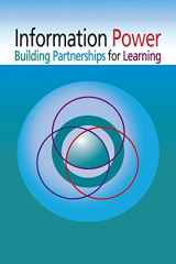 9780838934708-0838934706-Information Power: Building Partnerships for Learning, Updated Edition