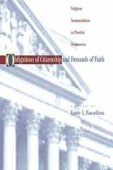 9780691007076-0691007071-Obligations of Citizenship and Demands of Faith
