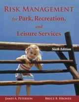 9781571676412-1571676414-Risk Management for Park, Recreation, and Leisure Services