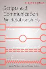 9781433142178-1433142171-Scripts and Communication for Relationships: Second Edition (American University Studies)