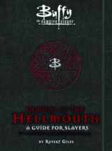 9781783293384-1783293381-Buffy the Vampire Slayer: Demons of the Hellmouth: A Guide for Slayers