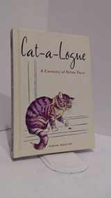 9781435104044-1435104048-Cat-A-Logue : A Curiosity of Feline Facts