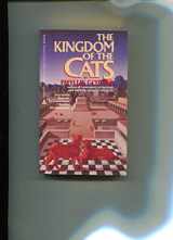 9780441444533-0441444539-The Kingdom of the Cats