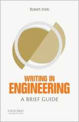 9780199343553-0199343551-Writing in Engineering: A Brief Guide (Short Guides to Writing in the Disciplin)