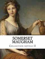 9781505244946-1505244943-Somerset Maugham, Collection novels II