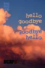 9781515250784-1515250784-hello goodbye goodbye hello: "Down in the Dirt" magazine v132 (October 2015)