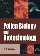 9781578082414-1578082412-Pollen Biology and Biotechnology