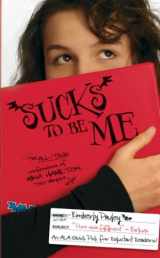 9780786952564-0786952563-Sucks to Be Me: The All-True Confessions of Mina Hamilton, Teen Vampire (maybe)