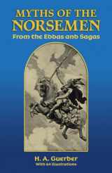 9780486273488-0486273482-Myths of the Norsemen: From the Eddas and Sagas