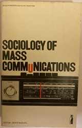 9780140809619-0140809619-Sociology of Mass Communication (Penguin modern sociology readings)