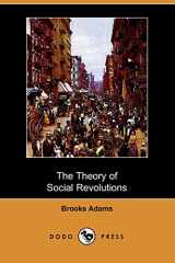 9781406504231-1406504238-The Theory of Social Revolutions