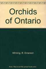 9780969257608-0969257600-Orchids of Ontario