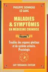9782844455079-2844455077-Maladies et symptomes en medecine chinoise - Volume 7
